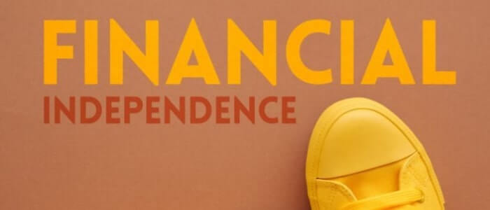 6 Tips For Becoming Financially Independent